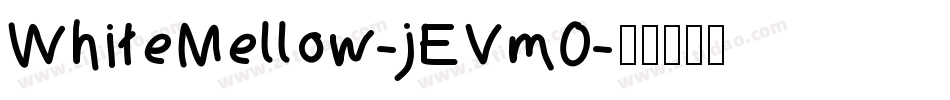 WhiteMellow-jEVm0字体转换