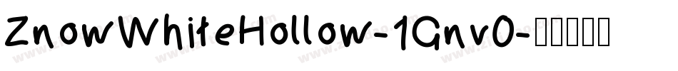ZnowWhiteHollow-1Gnv0字体转换