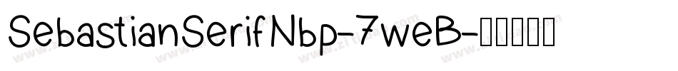 SebastianSerifNbp-7weB字体转换