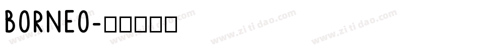 BORNEO字体转换
