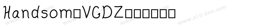 Handsom-VGDZ字体转换