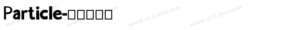 Particle字体转换