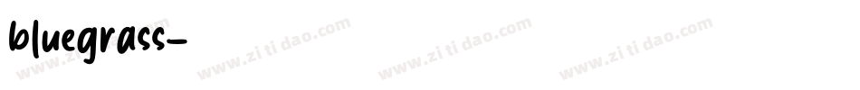 bluegrass字体转换