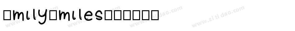 EmilySmiles字体转换