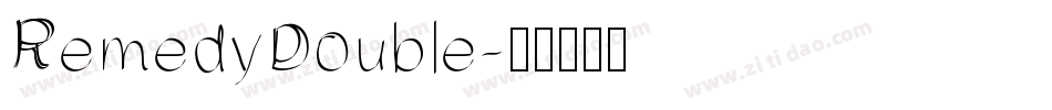 RemedyDouble字体转换