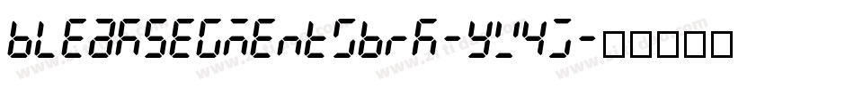 BleakSegmentsBrk-Yv4j字体转换