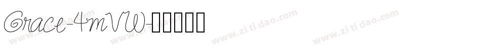 Grace-4mVW字体转换