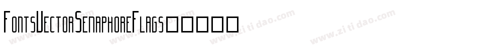 FontsVectorSemaphoreFlags字体转换