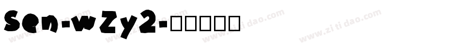 Sen-wZy2字体转换