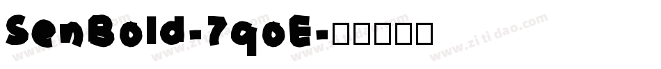 SenBold-7qoE字体转换
