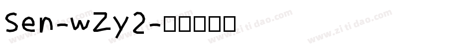 Sen-wZy2字体转换