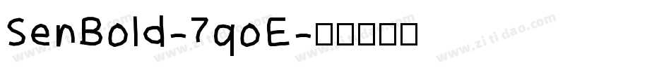 SenBold-7qoE字体转换