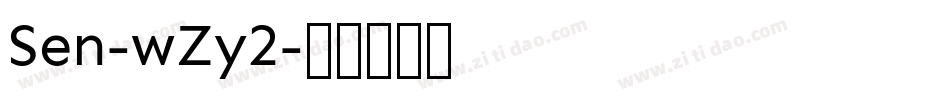 Sen-wZy2字体转换
