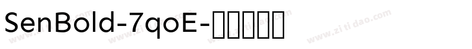 SenBold-7qoE字体转换
