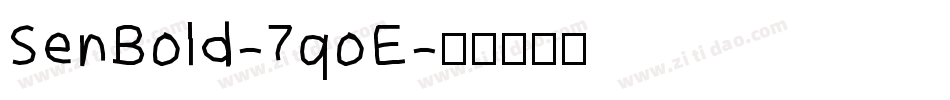SenBold-7qoE字体转换