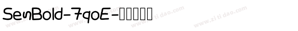 SenBold-7qoE字体转换