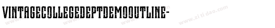 VintageCollegeDeptDemoOutline-DKz0字体转换