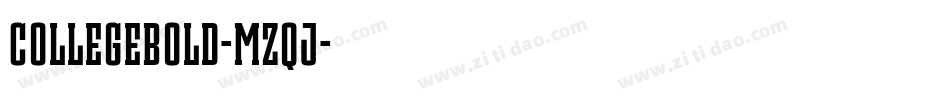 CollegeBold-MZqJ字体转换