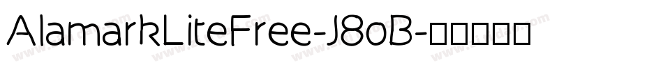 AlamarkLiteFree-J8oB字体转换