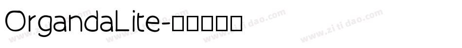 OrgandaLite字体转换