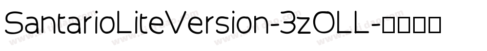 SantarioLiteVersion-3zOLL字体转换