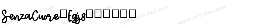 SenzaCuore-Egj8字体转换