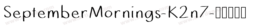 SeptemberMornings-K2n7字体转换