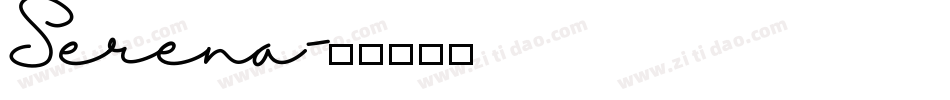 Serena字体转换
