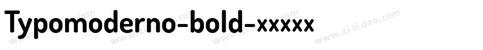 Typomoderno-bold字体转换