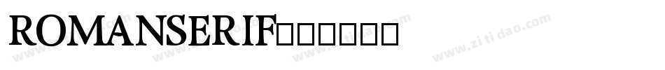 RomanSerif字体转换