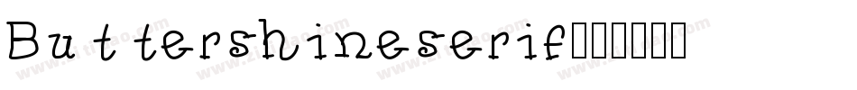Buttershineserif字体转换