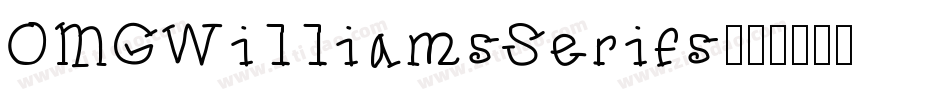 OMGWilliamsSerifs字体转换