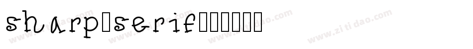 sharp-serif字体转换