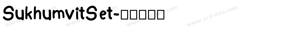 SukhumvitSet字体转换