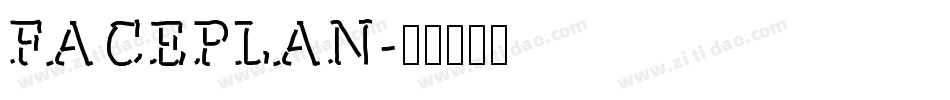 FACEPLAN字体转换