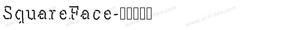 SquareFace字体转换