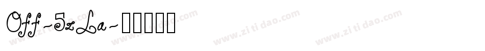 Off-5zLa字体转换