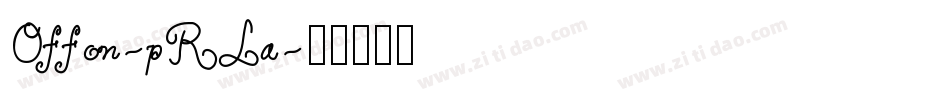 Offon-pRLa字体转换