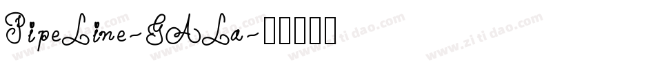 PipeLine-GALa字体转换