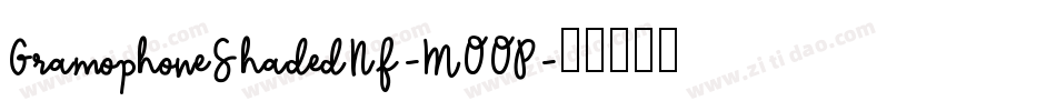 GramophoneShadedNf-MOOP字体转换