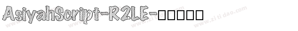 AsiyahScript-R2LE字体转换