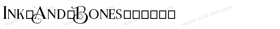 Ink-And-Bones字体转换