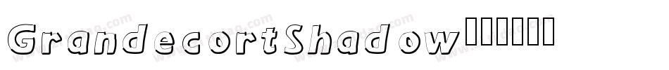GrandecortShadow字体转换