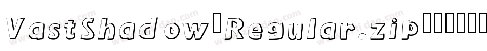 VastShadow-Regular.zip字体转换