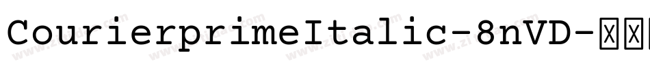 CourierprimeItalic-8nVD字体转换