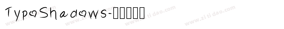 TypoShadows字体转换