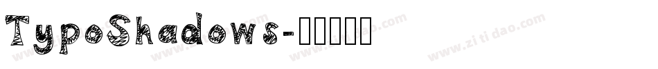 TypoShadows字体转换