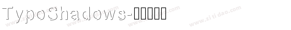 TypoShadows字体转换