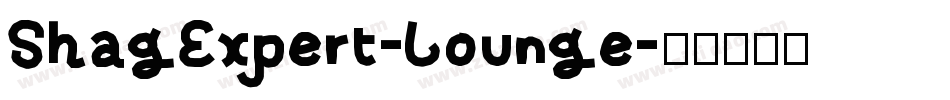 ShagExpert-Lounge字体转换