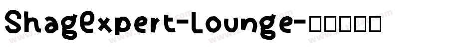 ShagExpert-Lounge字体转换